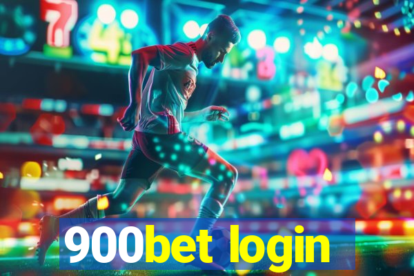 900bet login